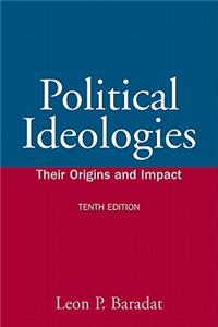 Political Ideologies: Their Origins and Impact [With Access Code]
