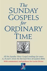The Sunday Gospels for Ordinary Time
