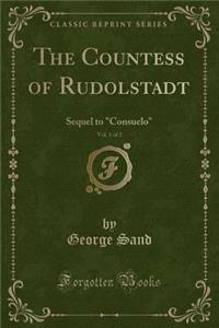 The Countess of Rudolstadt, Vol. 1 of 2