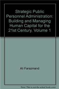 Strategic Public Personnel Administration