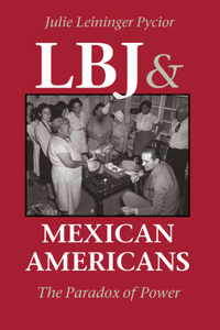LBJ and Mexican Americans