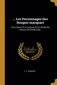 ... Les Personnages Des Rougon-macquart