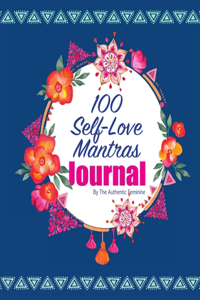 100 Self-Love Mantras Journal