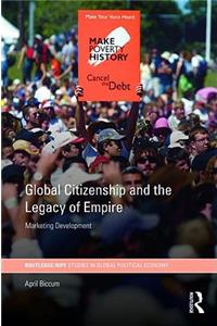 Global Citizenship and the Legacy of Empire