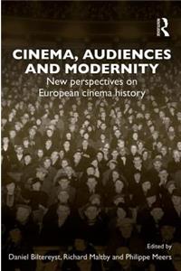 Cinema, Audiences and Modernity