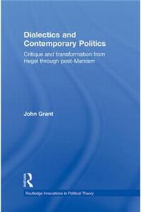 Dialectics and Contemporary Politics