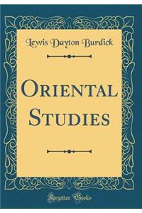Oriental Studies (Classic Reprint)