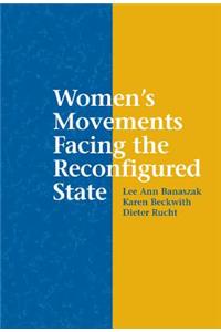 Women's Movements Facing the Reconfigured State