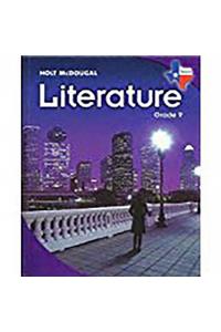 Holt McDougal Literature Texas: Student Edition Grade 9 2010