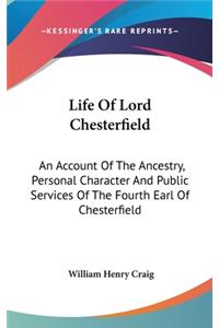 Life Of Lord Chesterfield