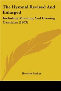 Hymnal Revised And Enlarged