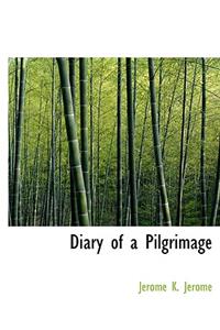 Diary of a Pilgrimage