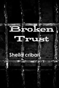 Broken Trust