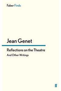 Reflections on the Theatre