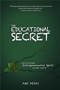 The Educational Secret