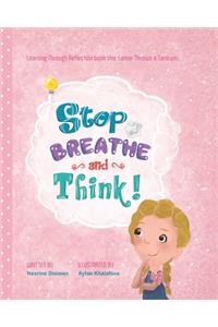 Stop Breathe and Think!