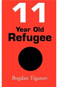 11 Year Old Refugee