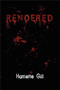 Rendered