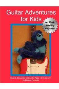 Guitar Adventures for Kids, Level 1