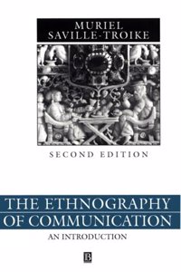 Ethnography of Communication (Language in Society)