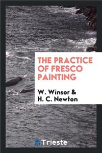 Instrucions for the Practice of Fresco Painting