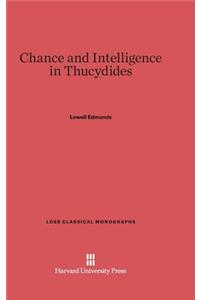 Chance and Intelligence in Thucydides