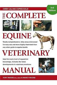 The Complete Equine Veterinary Manual