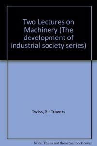 Two Lectures on Machinery