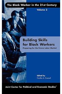 Building Skills for Black Workers