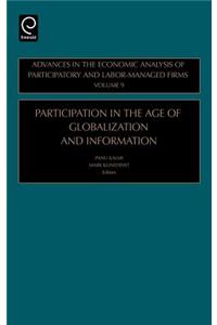 Participation in the Age of Globalization and Information