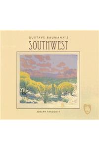 Gustave Baumann's Southwest