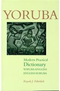 Yoruba-English/English-Yoruba Modern Practical Dictionary