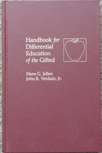 Handbook for Differential Education of the Gifted