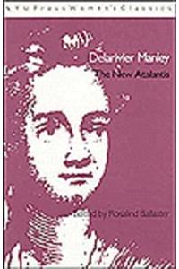 Delarivier Manley: 'The New Atalantis'