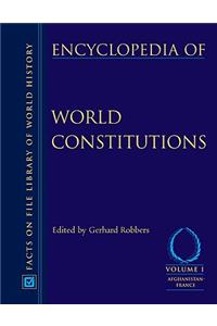 Encyclopedia of World Constitutions, 3-Volume Set