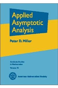Applied Asymptotic Analysis