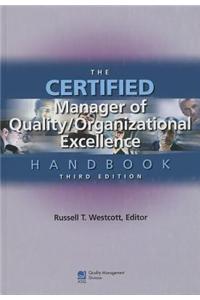 The Certified Manager of Quality/Organizational Excellence Handbook [With CDROM]