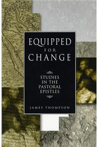 Equipped for Change