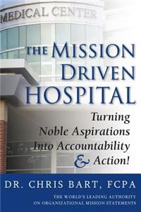 The Mission Driven Hospital
