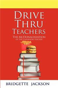 Drive Thru Teachers