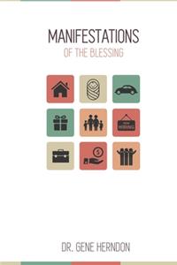 Manifestations Of The Blessing