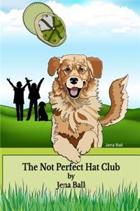 Not Perfect Hat Club