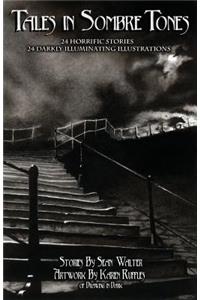 Tales in Sombre Tones