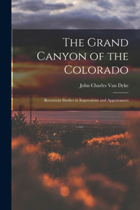 The Grand Canyon of the Colorado