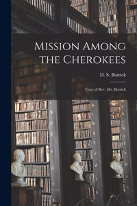 Mission Among the Cherokees