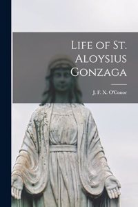 Life of St. Aloysius Gonzaga