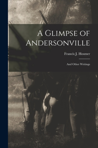 Glimpse of Andersonville