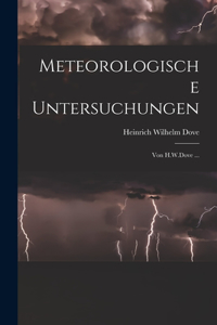 Meteorologische Untersuchungen