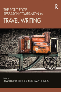 Routledge Research Companion to Travel Writing