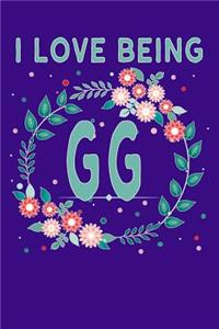 I Love Being GG